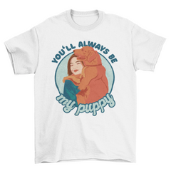 Golden retriever puppy quote t-shirt