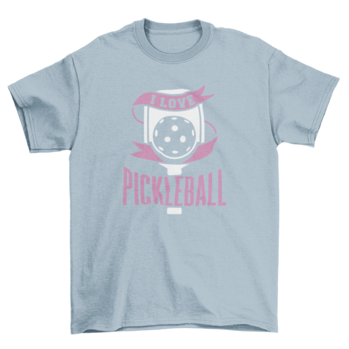 Love pickleball quote t-shirt