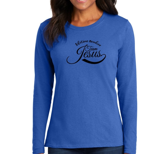 Womens Long Sleeve Graphic T-shirt, Lifetime Member Team Jesus